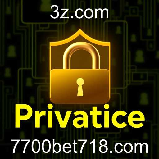 Política de Privacidade: Uma Categoria de Jogo Inusitada no 7700bet7.com