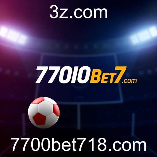 Apostas Esportivas no 7700bet7.com: Emoção e Estratégia